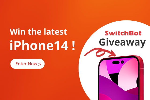 Switchbot Coupon | Win iPhone 14 on Prime Day